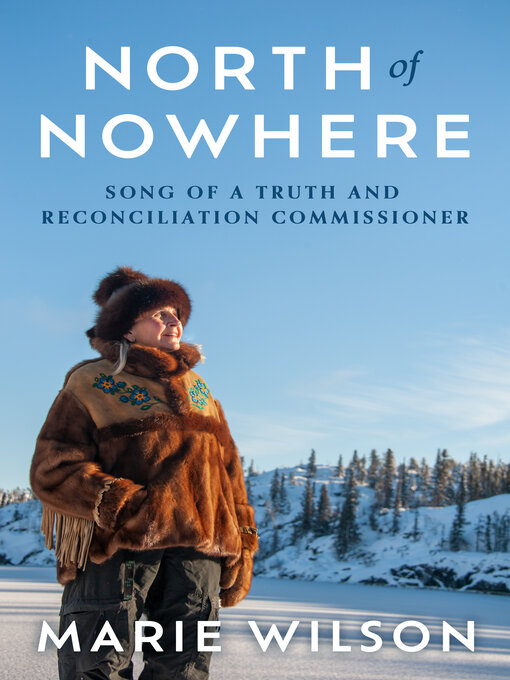 Title details for North of Nowhere by Marie Wilson - Available